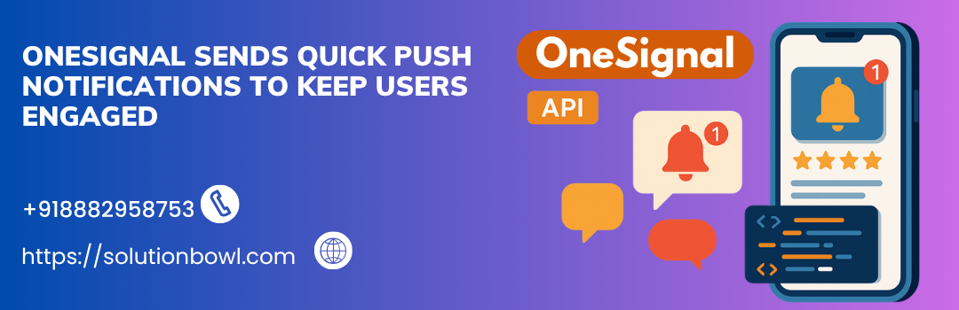 OneSignal API